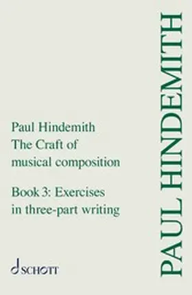 Hindemith |  The Craft of Musical Composition | eBook | Sack Fachmedien