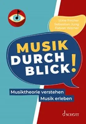 Fischer / Jung / Werner |  MusikDurchblick! | eBook | Sack Fachmedien