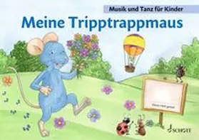 Funk / Grüner / Kotzian |  Meine Tripptrappmaus. 1. Unterrichtsjahr (Neuausgabe ab 2026). Band 2. Schülerheft. | Buch |  Sack Fachmedien