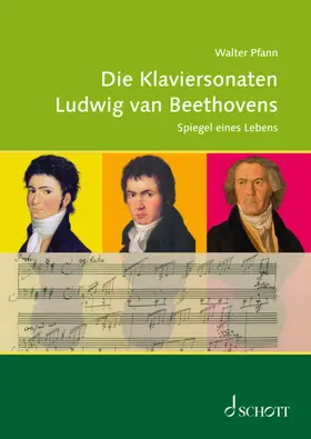 Pfann |  Die Klaviersonaten von Ludwig van Beethoven | Buch |  Sack Fachmedien