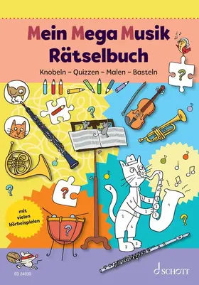 Blaschke / Schieren |  Mein Mega-Musik-Rätselbuch | Buch |  Sack Fachmedien