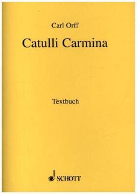  Catulli Carmina | Buch |  Sack Fachmedien