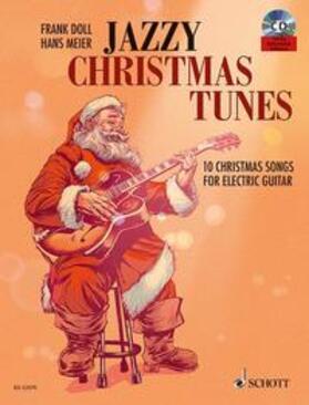 Jazzy Christmas Tunes. Ausgabe mit CD | Buch | 978-3-7957-4442-7 | sack.de