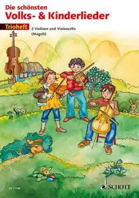 Magolt | Die schönsten Volks- und Kinderlieder | Sonstiges | 978-3-7957-4545-5 | sack.de