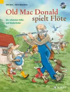 Old Mac Donald spielt Flöte | Sonstiges | 978-3-7957-4563-9 | www.sack.de