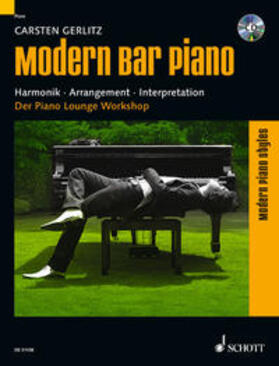 Gerlitz |  Gerlitz, C: Modern Piano Styles: Modern Bar Piano | Buch |  Sack Fachmedien
