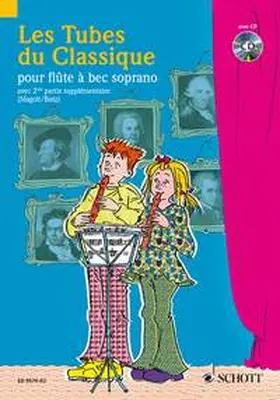 Magolt / Butz |  Les Tubes du Classique | Sonstiges |  Sack Fachmedien