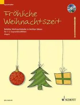  Fröhliche Weihnachtszeit | Sonstiges |  Sack Fachmedien