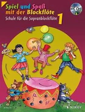 Linde / Hünteler / Heyens |  Spiel und Spaß mit der Blockflöte | Sonstiges |  Sack Fachmedien