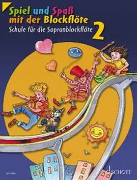 Linde / Engel / Hünteler |  Spiel und Spaß mit der Blockflöte. Schülerheft 2 | Buch |  Sack Fachmedien