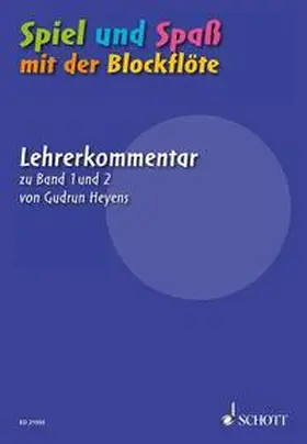 Heyens |  Spiel und Spaß mit der Blockflöte. Lehrerband | Buch |  Sack Fachmedien