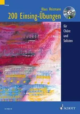 Heizmann |  200 Einsingübungen | Sonstiges |  Sack Fachmedien