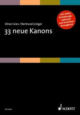 Gröger / Gies |  33 neue Kanons | Buch |  Sack Fachmedien