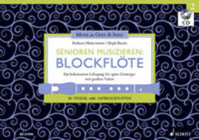 Hintermeier / Baude | Senioren musizieren 02. Tenor- oder Alt-Blockflöte | Buch | 978-3-7957-4754-1 | sack.de
