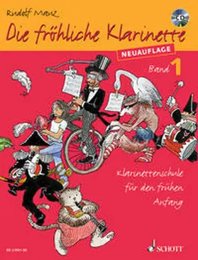 Mauz |  Die fröhliche Klarinette | Sonstiges |  Sack Fachmedien