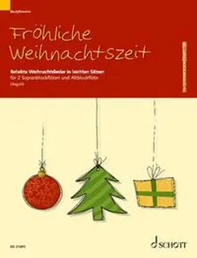  Fröhliche Weihnachtszeit für Blockflötentrio | Buch |  Sack Fachmedien