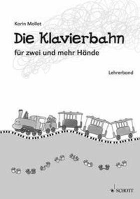 Mollat |  Die Klavierbahn | Buch |  Sack Fachmedien