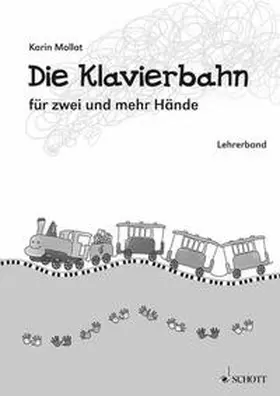 Mollat |  Die Klavierbahn | Buch |  Sack Fachmedien