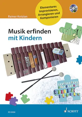 Kotzian |  Musik erfinden mit Kindern | Buch |  Sack Fachmedien