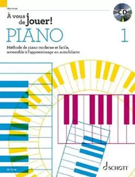 Heumann |  À vous de jouer! PIANO | Sonstiges |  Sack Fachmedien