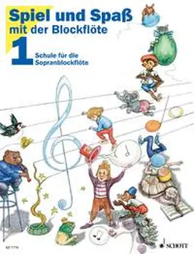 Linde / Hünteler / Heyens |  Spiel und Spaß mit der Blockflöte | Sonstiges |  Sack Fachmedien