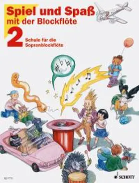 Linde / Hünteler / Heyens |  Spiel und Spaß mit der Blockflöte | Sonstiges |  Sack Fachmedien