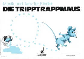 Regner / Haselbach / Nykrin |  Die Tripptrappmaus | Buch |  Sack Fachmedien