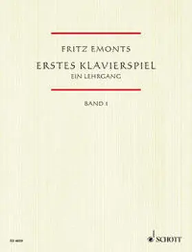 Emonts |  Erstes Klavierspiel | Buch |  Sack Fachmedien