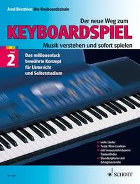 Benthien |  Der neue Weg zum Keyboardspiel | Sonstiges |  Sack Fachmedien