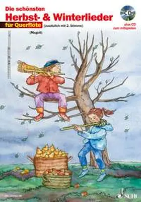 Magolt | Die schönsten Herbst- und Winterlieder | Sonstiges | 978-3-7957-5231-6 | www.sack.de