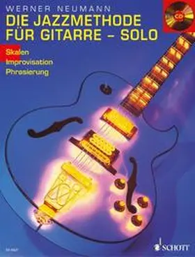 Neumann |  Die Jazzmethode für Gitarre - Solo | Sonstiges |  Sack Fachmedien