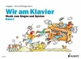 Schmidt-Köngernheim / Heygster |  Wir am Klavier | Sonstiges |  Sack Fachmedien
