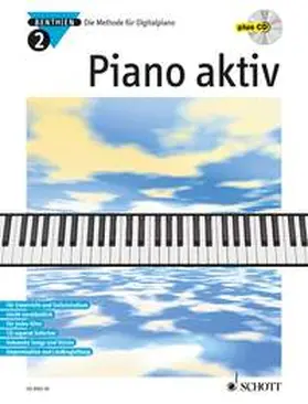 Benthien | Piano aktiv 2. Mit CD | Buch | 978-3-7957-5403-7 | www.sack.de