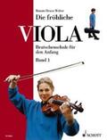 Bruce-Weber |  Die fröhliche Viola Band 1 | Buch |  Sack Fachmedien