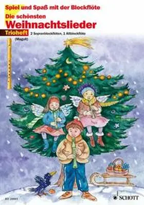 Magolt |  Die schönsten Weihnachtslieder Trioheft. 3 Blockflöten | Buch |  Sack Fachmedien