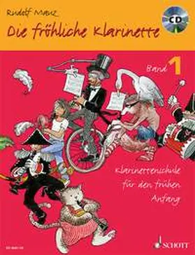 Mauz |  Die fröhliche Klarinette 1. Mit CD | Buch |  Sack Fachmedien