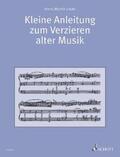 Linde |  Kleine Anleitung zum Verzieren alter Musik | Buch |  Sack Fachmedien