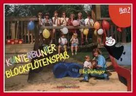 Dürhager |  Kunterbunter Blockflötenspaß | Buch |  Sack Fachmedien