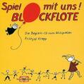 Oppermann / Krepp |  Spiel mit uns! Blockflöte. Die Begleit-CD zum Mitspielen | Sonstiges |  Sack Fachmedien
