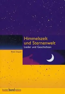 Dapper |  Himmelszelt und Sternenwelt | Sonstiges |  Sack Fachmedien