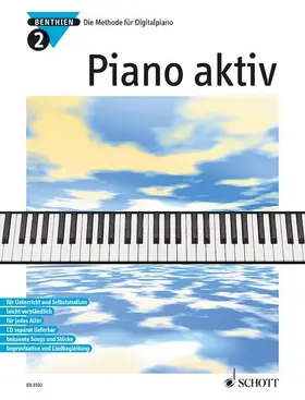 Benthien | Piano aktiv | Sonstiges | 978-3-7957-5707-6 | www.sack.de