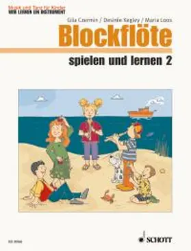 Loos / Czermin / Kegley |  Blockflöte spielen und lernen | Sonstiges |  Sack Fachmedien