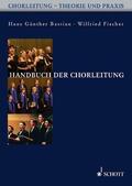 Bastian / Fischer |  Handbuch der Chorleitung | Buch |  Sack Fachmedien