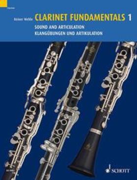 Wehle | Clarinet Fundamentals 1 | Buch | 978-3-7957-5804-2 | sack.de