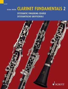 Wehle | Clarinet Fundamentals 2 | Buch | 978-3-7957-5805-9 | sack.de