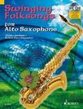  Swinging Folksongs for Alto Saxophone | Sonstiges |  Sack Fachmedien