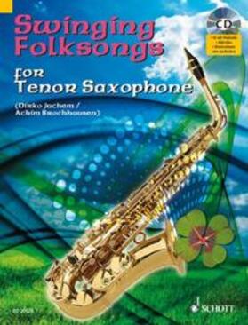 Swinging Folksongs for Tenor Saxophone | Buch | 978-3-7957-5836-3 | sack.de