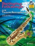  Swinging Folksongs for Tenor Saxophone | Buch |  Sack Fachmedien
