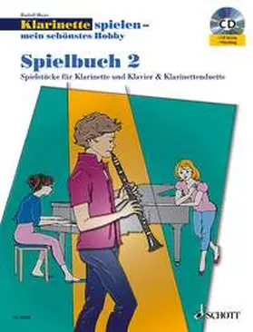 Mauz |  Klarinette spielen - mein schönstes Hobby | Sonstiges |  Sack Fachmedien