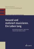 Kruse-Weber / Borovnjak |  Gesund und motiviert musizieren. Ein Leben lang | eBook | Sack Fachmedien